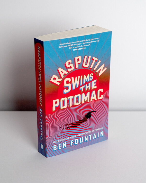 Rasputin Swims the Potomac by Ben Fountain